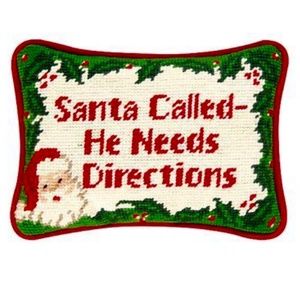 NWOT “Santa Called He Needs Directions” Beautiful and Funny Holiday Pillow
